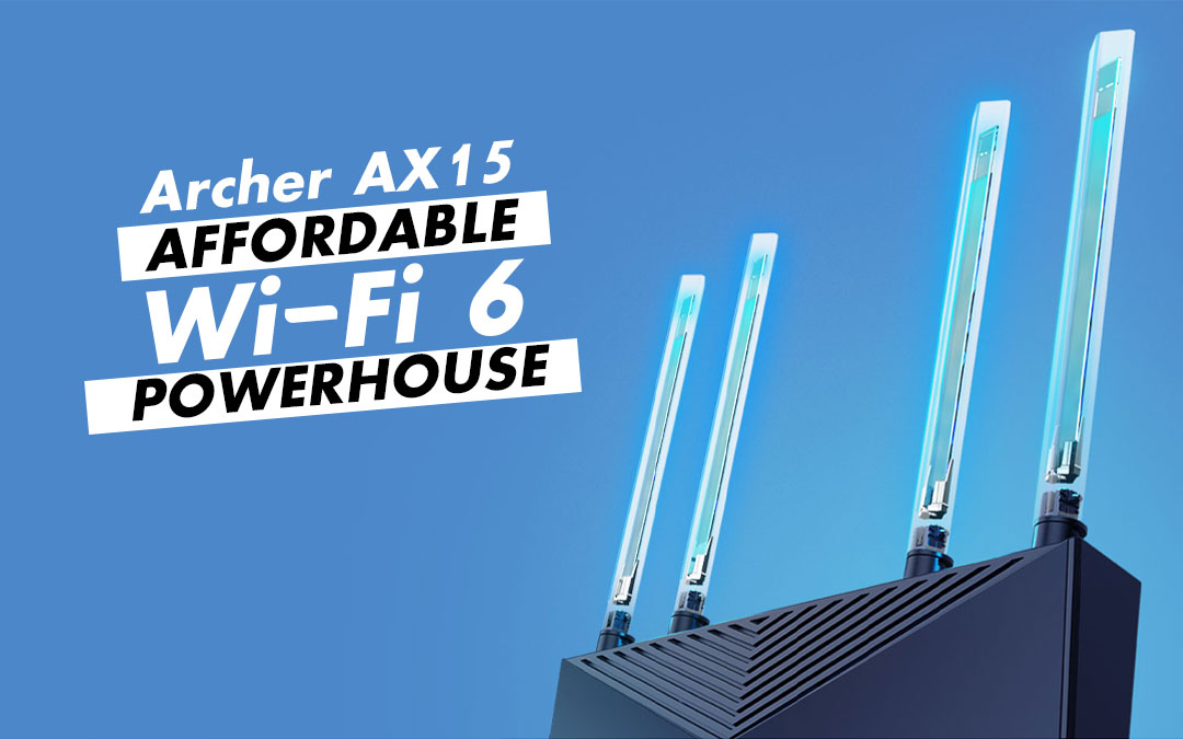 Upgrade Your Network with the TP-Link Archer AX15 Wi-Fi 6 Dual Band Router