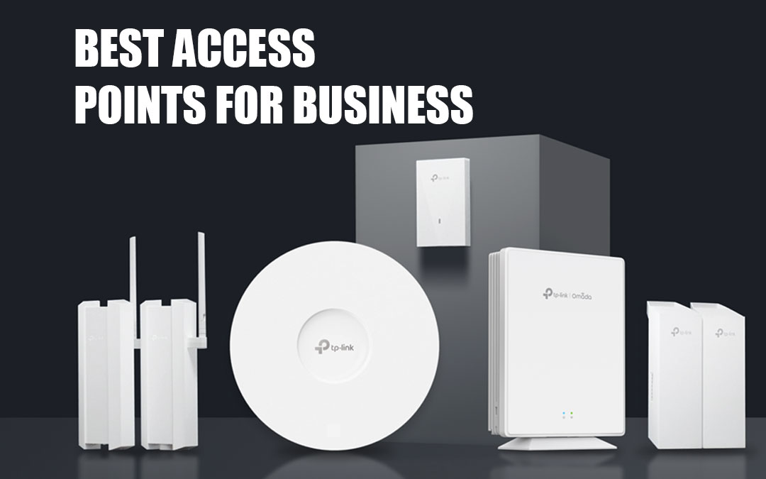 Best Access Points for Business Wi-Fi in Bangladesh | Indoor & Outdoor AP Guide